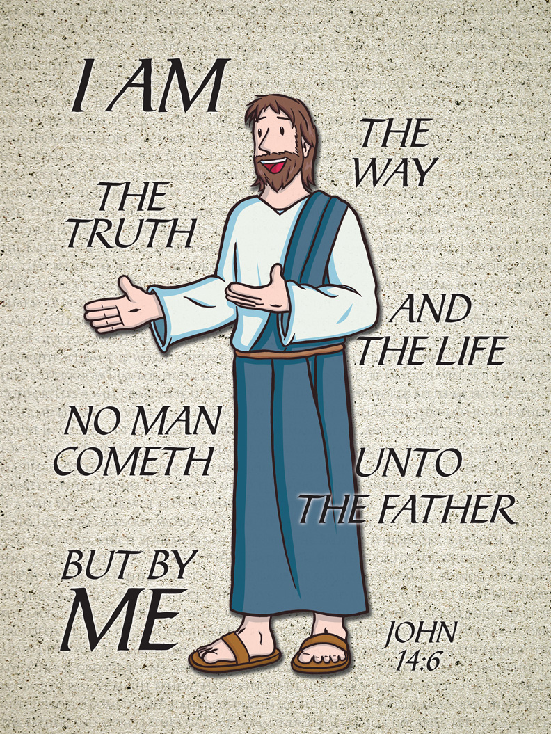 Cartoon illustration of Jesus reaching out his hands. Background text says I am the way, the truth, and the life