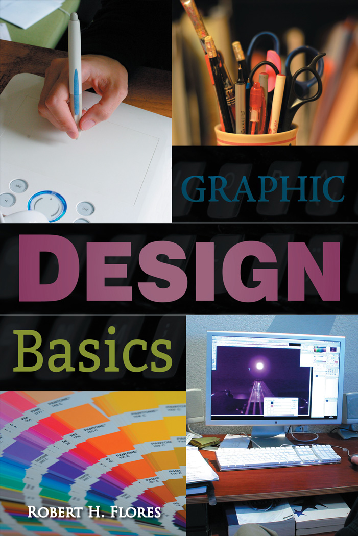 Graphic Design Basics — A Primer on Design