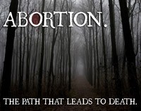 Abortion leads to death.